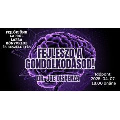 Fejleszd a gondolkodásod.